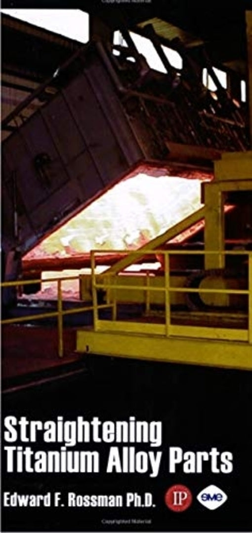 Cover image for Straightening of Titanium Alloy Parts ISBN 9780831133344